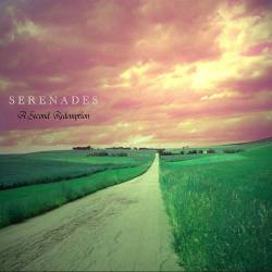 Serenades : A Second Redemption